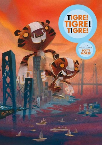 Tigre! Tigre! Tigre! # 1