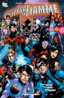 Titani/Legione dei Super-Eroi: Universo in Fiamme # 1