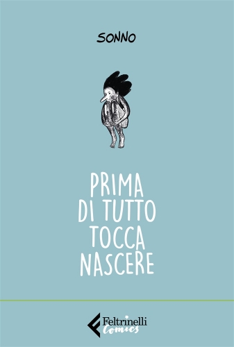 Prima di tutto tocca nascere # 1