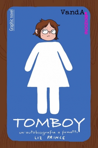 Tomboy: Un'autobiografia a fumetti # 1