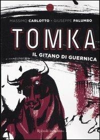 Tomka - Il gitano di Guernica # 1