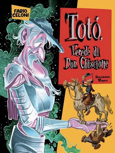 Totò, l'erede di Don Chisciotte # 2