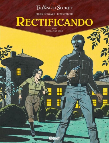 Le triangle Secret - Rectificando # 1