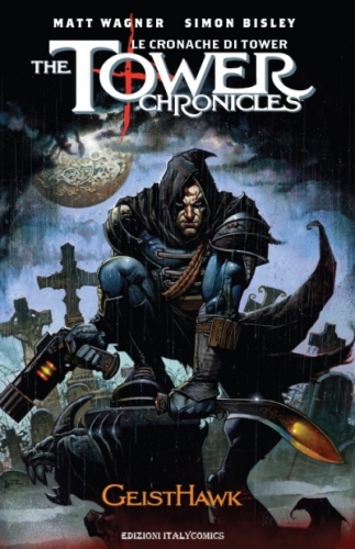 The Tower Chronicles/Le Cronache di Tower # 1