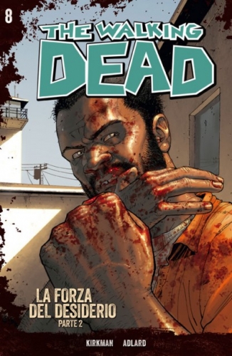 The Walking Dead - Edizione Gazzetta # 8
