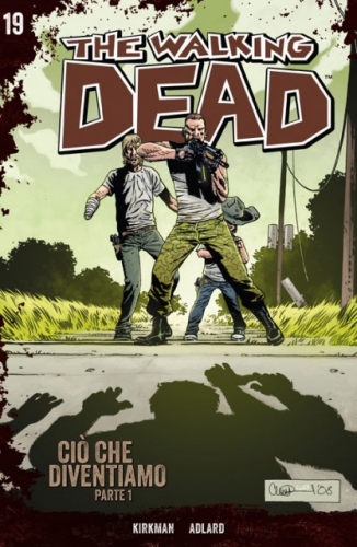 The Walking Dead - Edizione Gazzetta # 19