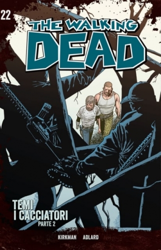 The Walking Dead - Edizione Gazzetta # 22