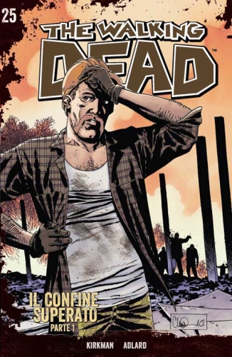 The Walking Dead - Edizione Gazzetta # 25