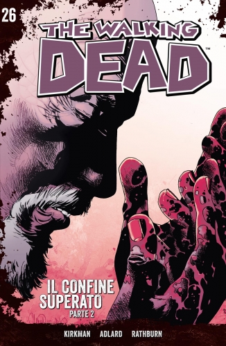 The Walking Dead - Edizione Gazzetta # 26