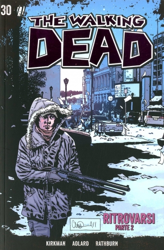 The Walking Dead - Edizione Gazzetta # 30
