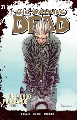 The Walking Dead - Edizione Gazzetta # 31