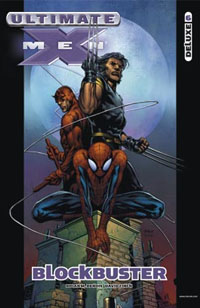Ultimate X-Men Deluxe # 6