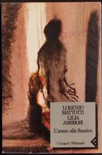 L'uomo alla finestra (I Canguri) # 1