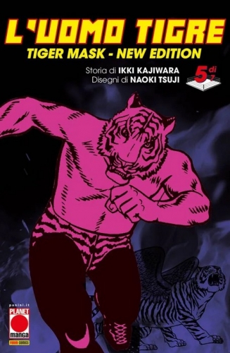L'Uomo Tigre (Tiger Mask) New Edition # 5