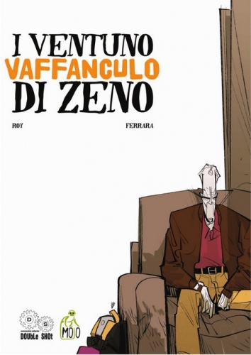 I ventuno vaffanculo di Zeno # 1