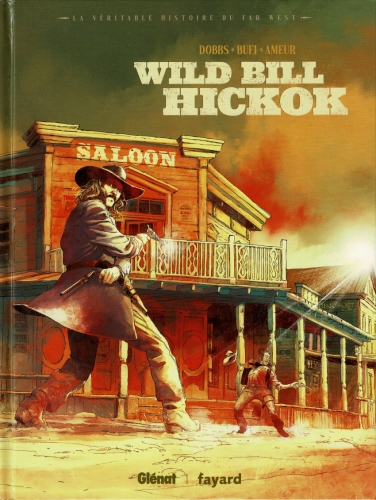 La véritable Histoire du Far West # 2
