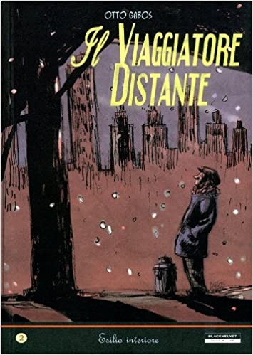 Il viaggiatore distante # 2