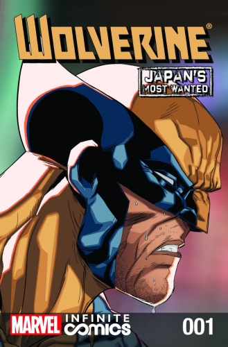 Wolverine: Japan's Most Wanted: Infinite Comic # 1