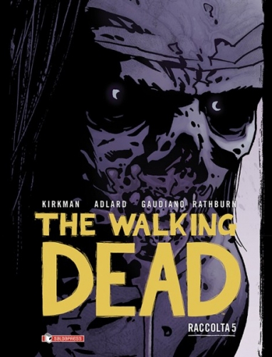 The Walking Dead Raccolta # 5