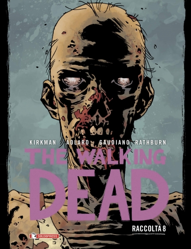 The Walking Dead Raccolta # 8