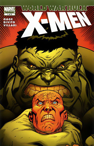 World War Hulk: X-Men # 1