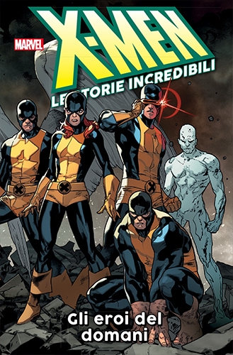 X-Men: Le Storie Incredibili # 5