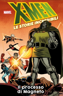X-Men: Le Storie Incredibili # 25
