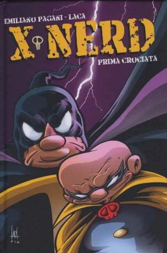 X-nerd: Prima crociata (Volume) # 1