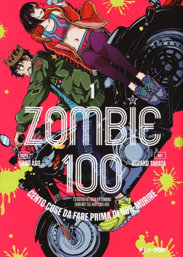 Zombie 100 - Cento cose da fare prima di non-morire # 1