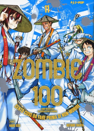 Zombie 100 - Cento cose da fare prima di non-morire # 11