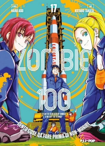 Zombie 100 - Cento cose da fare prima di non-morire # 17