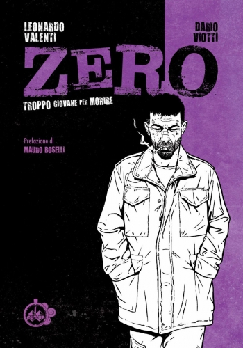 Zero: Troppo giovane per morire # 1