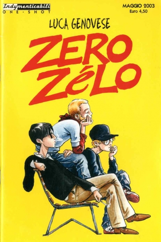 Zero Zélo # 1