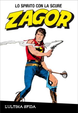 Zagor - Lo Spirito con la Scure # 10