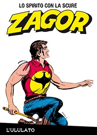 Zagor - Lo Spirito con la Scure # 40