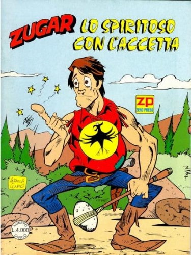 Zugar: Lo spiritoso con l'accetta (Zagor) # 1