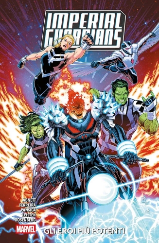Imperial Guardians: Gli Eroi Pi&ugrave; Potenti # 1