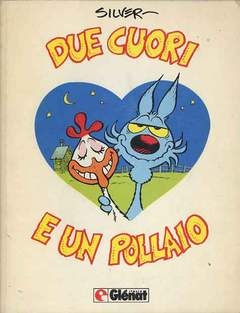 Lupo Alberto: Due cuori e un pollaio # 1