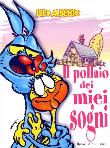 Lupo Alberto: Il pollaio dei miei sogni # 1