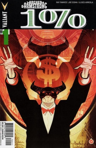 Archer & Armstrong: The One Percent  # 1