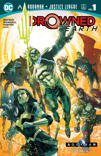 Aquaman/Justice League: Drowned Earth # 1