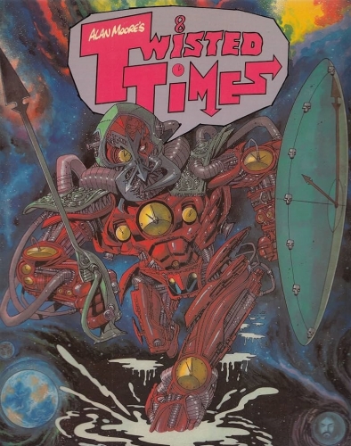 Alan Moore's Twisted Times # 1