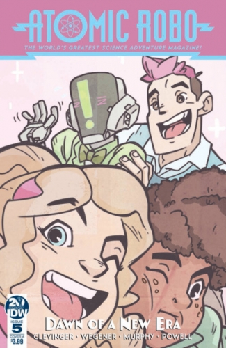 Atomic Robo: The Dawn of A New Era vol 13 # 5
