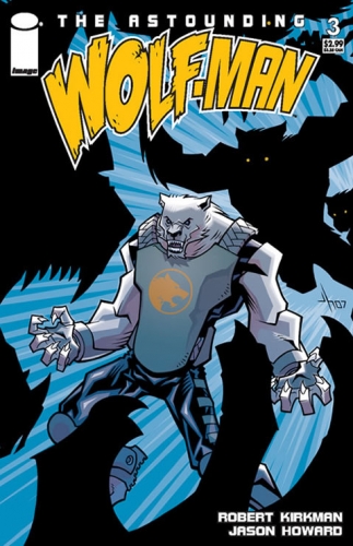 The Astounding Wolf-Man # 3