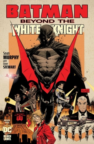Batman: Beyond the White Knight # 1
