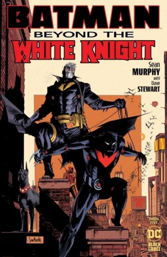 Batman: Beyond the White Knight # 5
