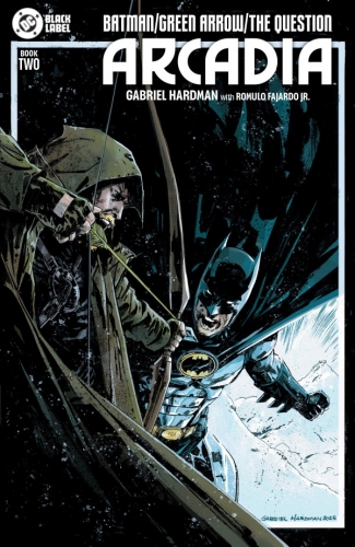 Batman/Green Arrow/The Question: Arcadia # 2