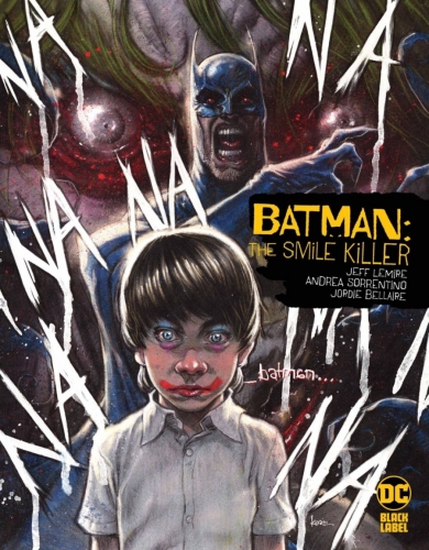 Batman: The Smile Killer # 1