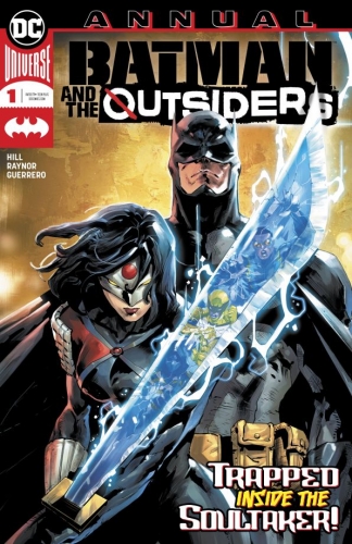 Batman and the Outsiders Annual vol 3 # 1
