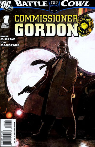 Batman: Battle for the Cowl: Commissioner Gordon # 1